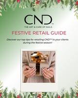 Festive Retail Guide: CND™ Festive Retail Guide: CND™